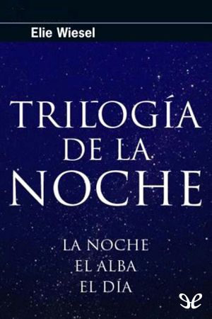 [The Night Trilogy 01] • Trilogía De La Noche